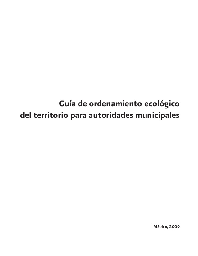 Portada de Guía de ordenamiento ecológico del territorio para autoridades municipales