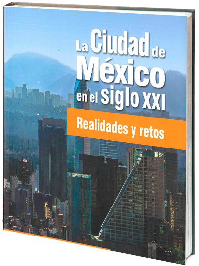 Portada de La Ciudad de México en el siglo XXI