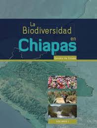 Portada de La biodiversidad en Chiapas Vol I