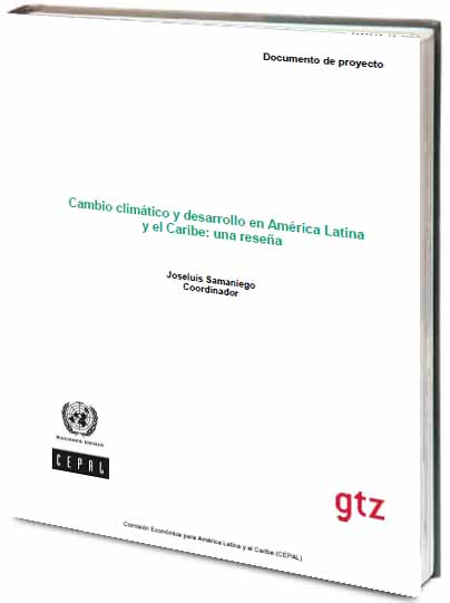 Portada de Cambio climático y desarrollo en América Latina y el Caribe