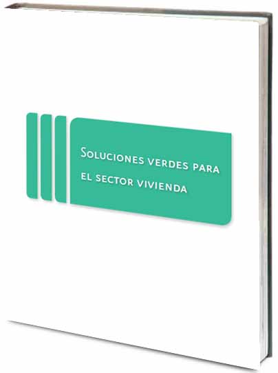 Portada de Soluciones verdes para el sector vivienda 