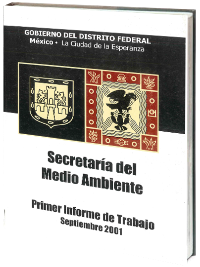 Portada de Secretaría del Medio Ambiente. Primer Informe de Trabajo