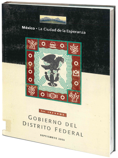 Portada de 3er Informe de Gobierno del Distrito Federal 