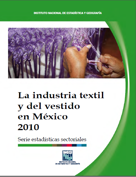 Portada de La industria textil y del vestido en México 2010