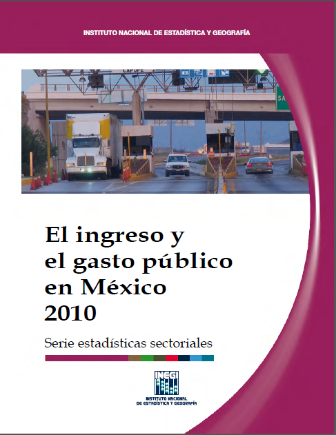 Portada de El ingreso y el gasto público en México 2010