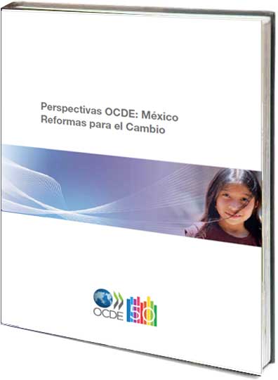 Portada de Perspectivas OCDE: México reformas para el cambio