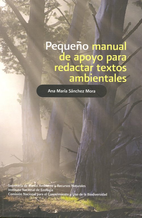 Portada de Pequeño manual de apoyo para redactar textos ambientales