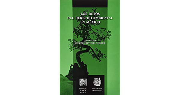 Portada de Los retos del derecho ambiental en México