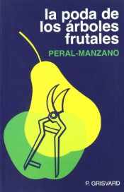 Portada de La poda de los árboles frutales 