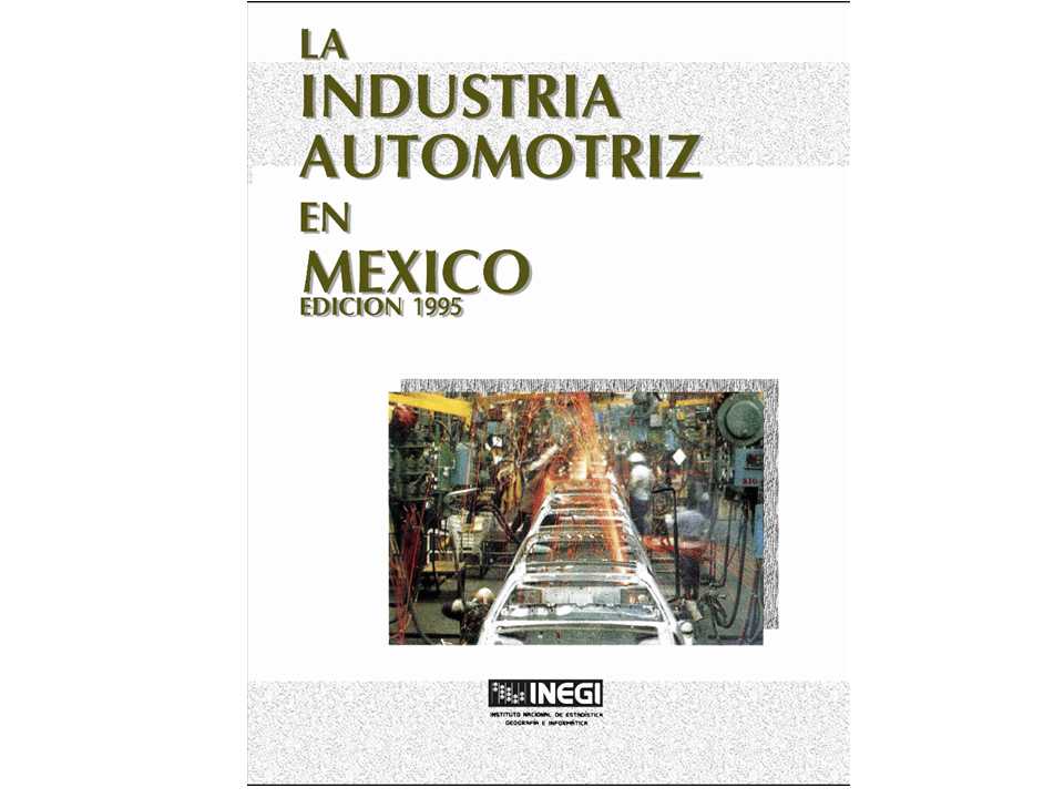 Portada de La industria automotriz en México 2011