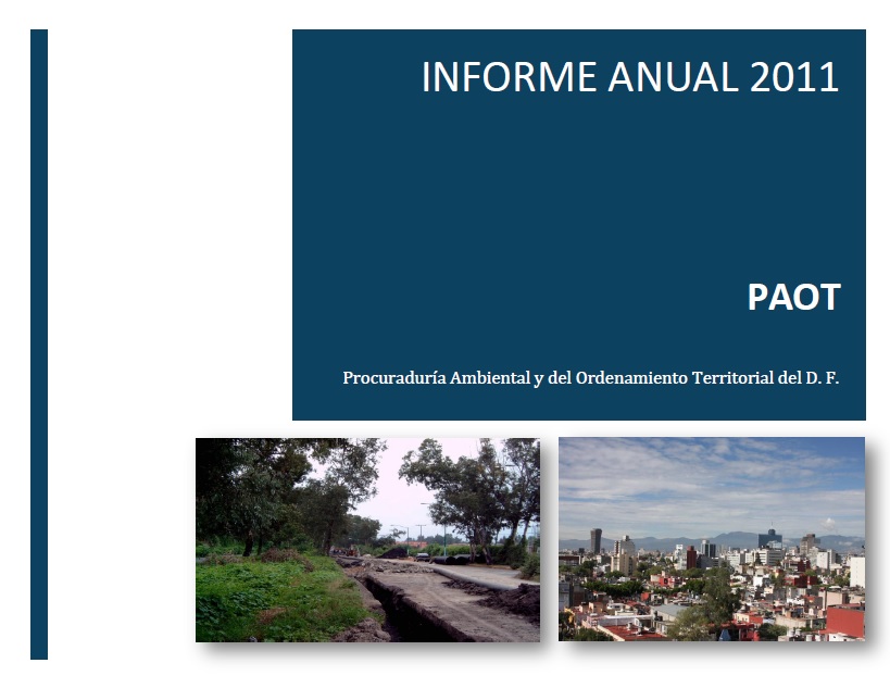 Portada de Informe Anual de Actividades de la PAOT 2011