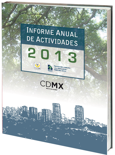 Portada de Informe Anual de Actividades de la PAOT 2013