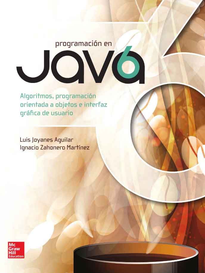 Portada de Programación en Java algoritmos, programación orientada a objetos e interfaz gráfica de usuario