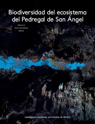 Portada de Biodiversidad del ecosistema del Pedregal de San Ángel 