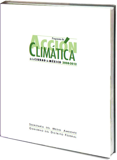 Portada de Programa de acción climática de la Ciudad de México 2008-2012