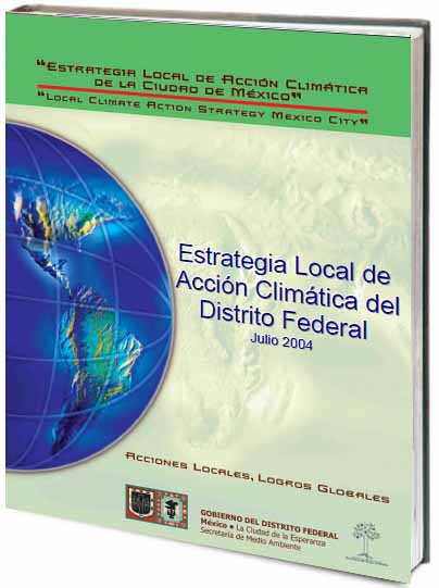 Portada de Estrategia Local de Acción Climática de la Ciudad de México, 2004