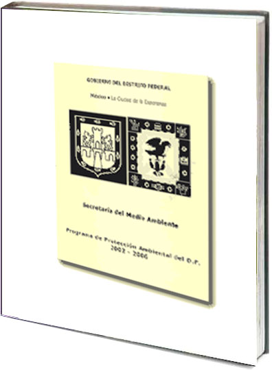 Portada de Programa de protección ambiental del D.F. 2002-2006