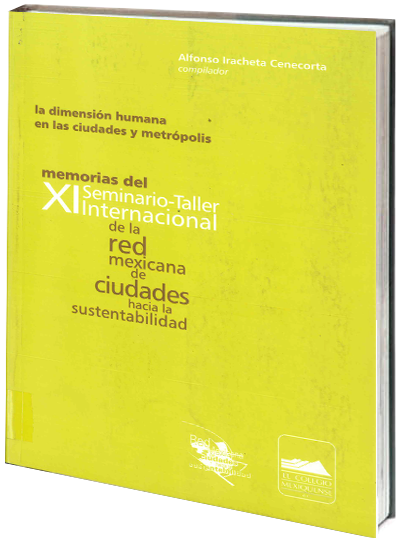 Portada de Memorias del XI Seminario- Taller Internacional de la red mexicana de ciudades hacia la sustentabilidad 