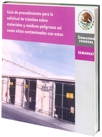 Portada de Guía de procedimientos para la solicitud de trámites sobre materiales y residuos peligrosos así como sitios contaminados con estos