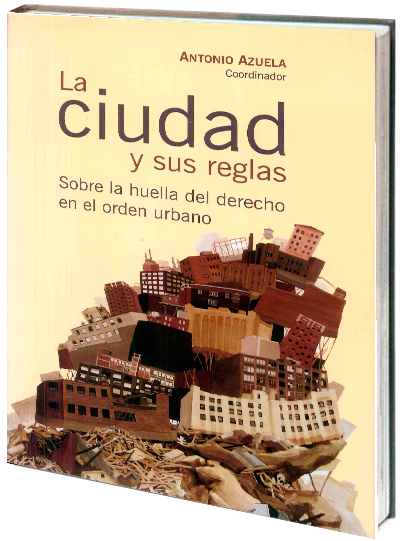 Portada de La ciudad y sus reglas