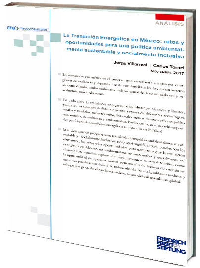 Portada de La transición energética en México: retos y oportunidades para una política ambientalmente sustentable y socialmente inclusiva